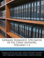 German Romance: Specimens of Its Chief Authors, Volumes 1-2