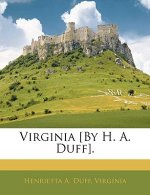 Virginia [By H. A. Duff].
