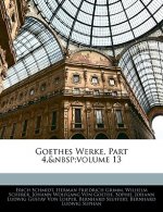 Goethes Werke, Part 4, Volume 13
