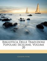 Biblioteca Delle Tradizioni Popolari Siciliane, Volume 20