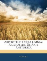Aristotelis Opera Omnia: Aristotelis de Arte Rhetorica