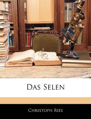 Das Selen