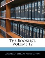 The Booklist, Volume 12