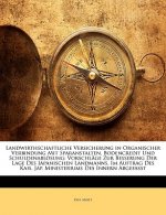 Landwirthschaftliche Versicherung in Organischer Verbindung Mit Sparanstalten, Bodencredit Und Schuldenablosung: Vorschlage Zur Besserung Der Lage Des