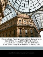 Denkmaler Griechischer Und Romischer Skulptur: Im Auftrag Des K. Bayer, Staatsministeriums Des Innern Fur Kirchen- Und Schulangelegenheiten