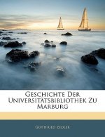 Geschichte Der Universitatsbibliothek Zu Marburg