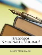 Episodios Nacionales, Volume 3