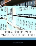 Tíbrá: Ásrit Fyrir Yngri Börn Og Eldri