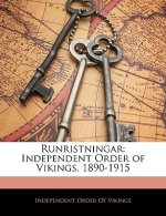 Runristningar: Independent Order of Vikings, 1890-1915