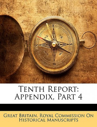 Tenth Report: Appendix, Part 4