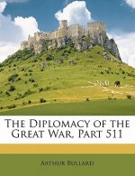 The Diplomacy of the Great War, Part 511