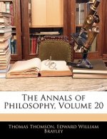 The Annals of Philosophy, Volume 20