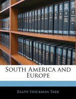 South America and Europe