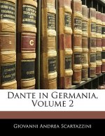 Dante in Germania, Volume 2
