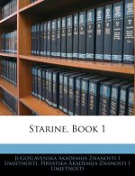 Starine, Book 1