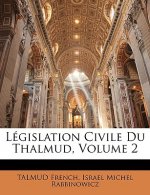 Legislation Civile Du Thalmud, Volume 2