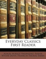 Everyday Classics First Reader