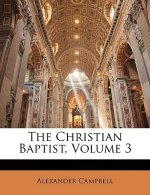 The Christian Baptist, Volume 3