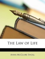 The Law of Life