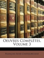 Oeuvres Compltes, Volume 3