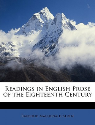 Readings in English Prose of the Eighteenth Century