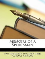 Memoirs of a Sportsman