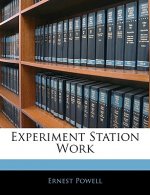 Experiment Station Work