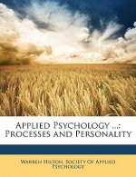 Applied Psychology ...: Processes and Personality
