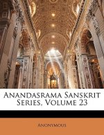 Anandasrama Sanskrit Series, Volume 23