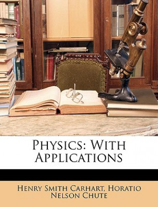 Physics: With Applications