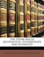 The Stone-Millis Arithmetics: Intermediate and Advanced