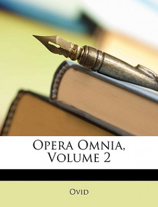 Opera Omnia, Volume 2