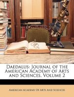 Daedalus: Journal of the American Academy of Arts and Sciences, Volume 2