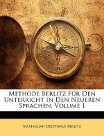 Methode Berlitz Fur Den Unterricht in Den Neueren Sprachen, Volume 1