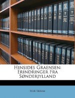 Hinsides Graensen: Erindringer Fra Sonderjylland