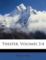 Theater, Volumes 3-4
