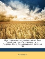Gartenflora: Monatsschrift Fur Deutsche Und Schweizerische Garten- Und Blumenkunde, Volume 50
