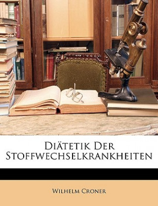 Diatetik Der Stoffwechselkrankheiten