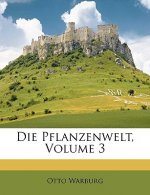Die Pflanzenwelt, Volume 3
