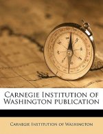 Carnegie Institution of Washington Publication Volume No. 201