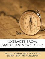 Extracts from American Newspapers Volume 13