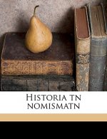 Historia TN Nomismatn Volume 2