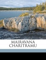 Mairavana Charitramu