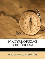 Magyarorszag Tortenelme Volume 2