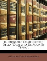 Il Probabile Falsificatore Della Quaestio de Aqua Et Terra..