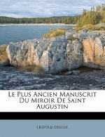 Le Plus Ancien Manuscrit Du Miroir de Saint Augustin