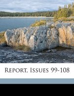 Report, Issues 99-108