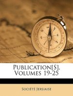 Publication[s], Volumes 19-25