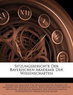 Sitzungsberichte Der Bayerischen Akademie Der Wissenschaften