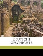 Deutsche Geschichte Volume 7